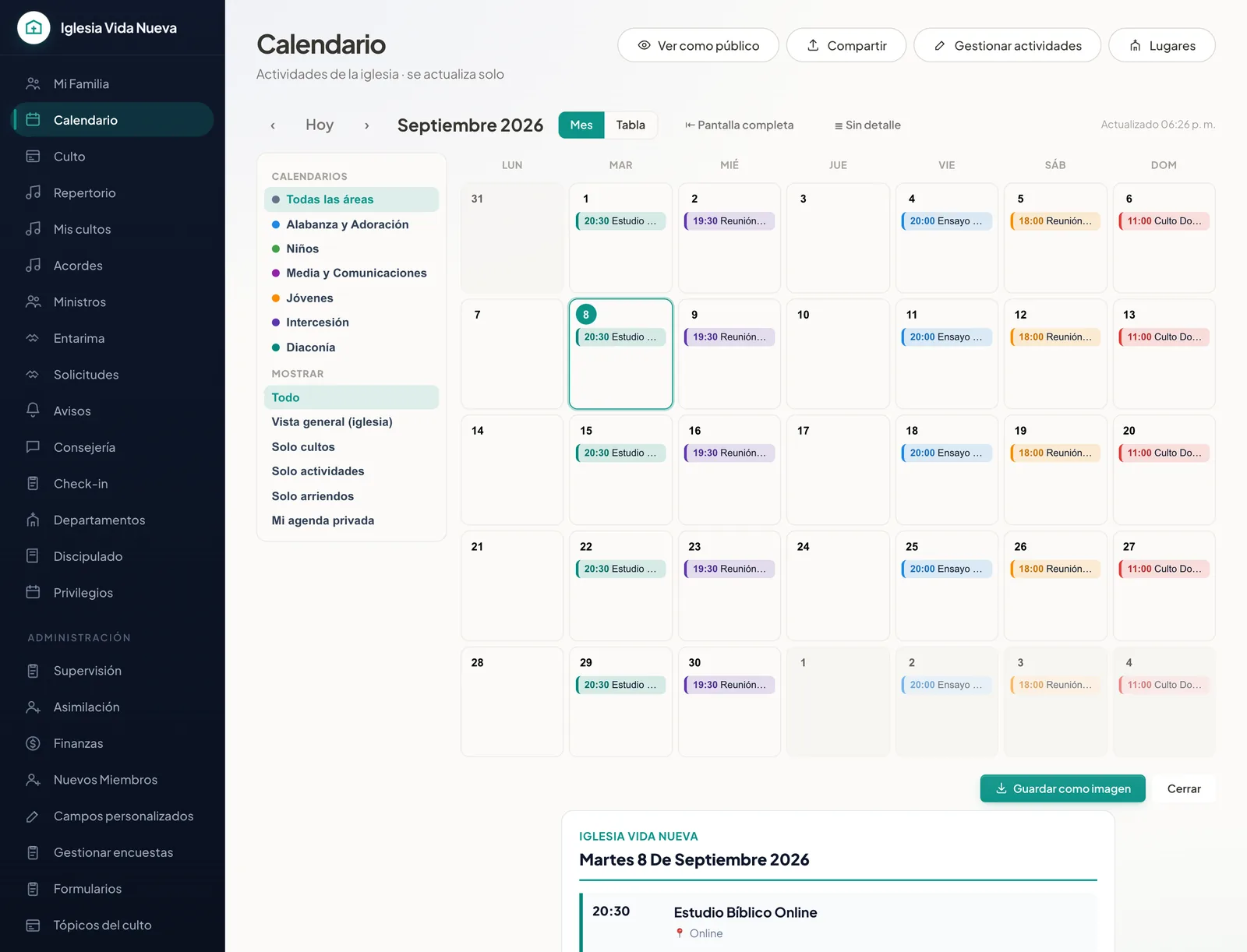 El calendario de la iglesia: los cultos y las actividades de cada área del mes, con sus horarios.